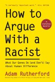 How to Argue with a Racist