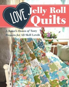 Love Jelly Roll Quilts