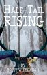 Half-Tail Rising - Bild 1