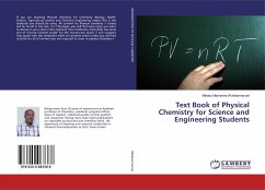 Text Book of Physical Chemistry for Science and Engineering Students - Woldeamanuel, Melaku Masresha