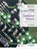 Cambridge International AS & A Level Computer Science (eBook, ePUB)