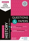 Essential SQA Exam Practice: National 5 History Questions and Papers (eBook, ePUB)