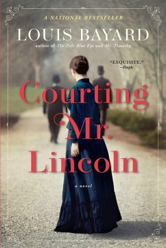 Courting Mr. Lincoln - Bayard, Louis