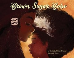 Brown Sugar Babe - Watson Sherman, Charlotte