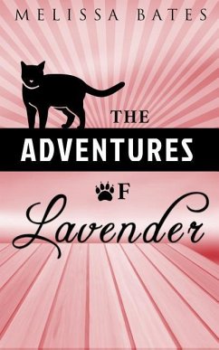 The Adventures of Lavender - Bates, Melissa