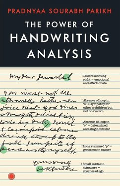The Power of Handwriting Analysis - Parikh, Pradnyaa Sourabh