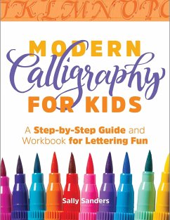 Modern Calligraphy for Kids - Sanders, Sally