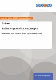 Ladendesign und Ladenkonzepte (eBook, ePUB)