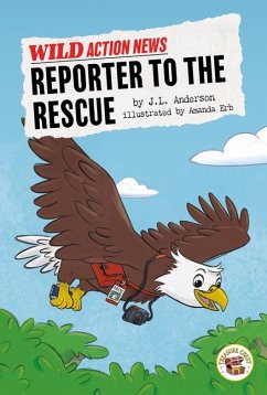Reporter to the Rescue - Anderson
