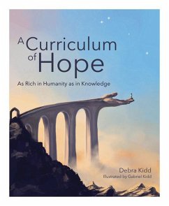 A Curriculum of Hope - Kidd, Debra