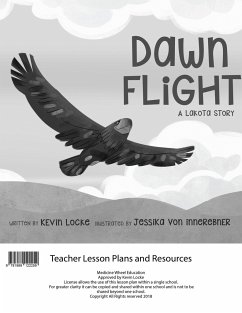 Dawn Flight: A Lakota Story Teacher Lesson Plan - Locke, Kevin