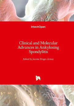 Clinical and Molecular Advances in Ankylosing Spondylitis