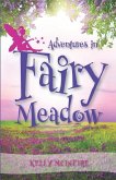 Adventures in Fairy Meadow