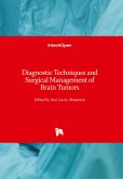 Diagnostic Techniques and Surgical Management of Brain Tumors
