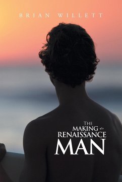 The Making of a Renaissance Man - Willett, Brian