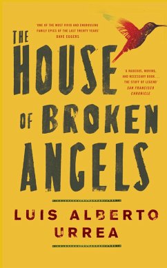 The House of Broken Angels (eBook, ePUB) - Urrea, Luis Alberto