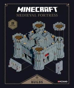 Minecraft: Exploded Builds: Medieval Fortress: An Official Mojang Book - Mojang Ab; The Official Minecraft Team