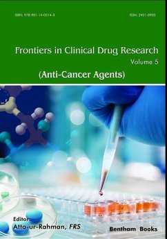 Frontiers in Clinical Drug Research - Anti-Cancer Agents - Rahman, Atta -Ur
