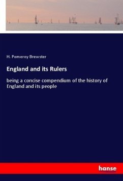 England and its Rulers - Brewster, H. Pomeroy