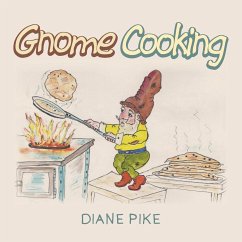 Gnome Cooking - Pike, Diane