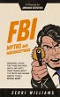 FBI Myths and Misconceptions - Bild 1