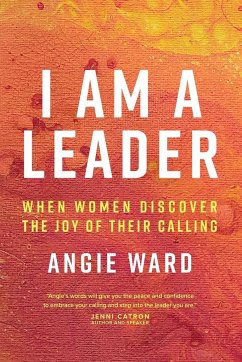 I Am a Leader - Ward, Angie