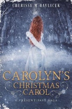 Carolyn's Christmas Carol - Havlicek, Cherisse M.