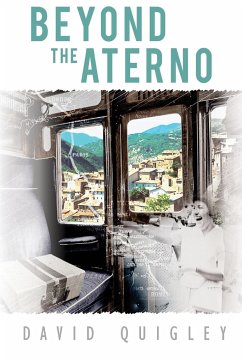 Beyond the Aterno - Quigley, David