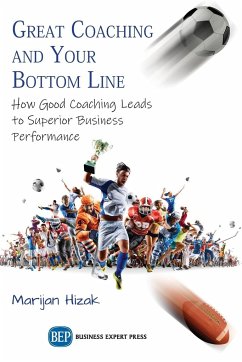 Great Coaching and Your Bottom Line - Hizak, Marijan