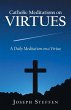 Catholic Meditations on Virtues - Bild 1