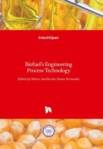 Biofuel's Engineering Process Technology Biofuel's Engineering Process Technology