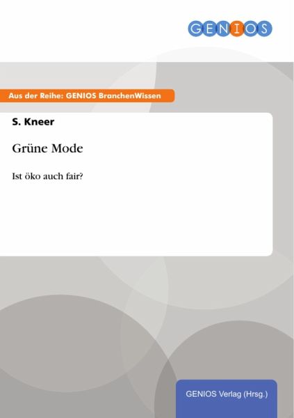 Grüne Mode (eBook, ePUB) Grüne Mode (eBook, ePUB)
