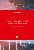 Theory and Applications of Monte Carlo Simulations