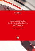 Risk Management in Environment, Production and Economy