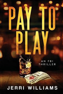 Pay To Play - Williams, Jerri