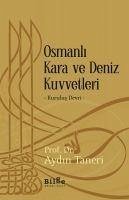 Osmanli Kara ve Deniz Kuvvetleri - Taneri, Aydin