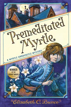 Premeditated Myrtle - Bunce, Elizabeth C