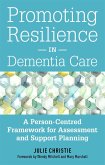 Promoting Resilience in Dementia Care