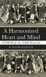 A Harmonized Heart and Mind - Bild 1