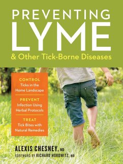 Preventing Lyme & Other Tick-Borne Diseases - Chesney, Alexis