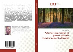 Activités industrielles et préservation de l'environnement à Bouaké - Ble, Goh Patrice