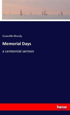 Memorial Days - Moody, Granville