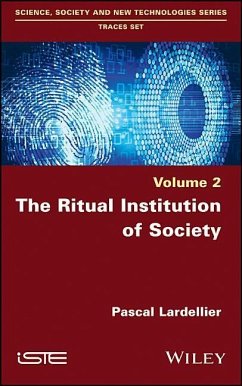 The Ritual Institution of Society - Lardellier, Pascal