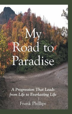 My Road to Paradise - Phillips, Frank