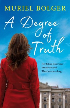 A Degree of Truth (eBook, ePUB) - Bolger, Muriel