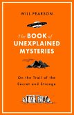 The Book of Unexplained Mysteries (eBook, ePUB)