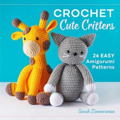 Crochet Cute Critters - Zimmerman, Sarah