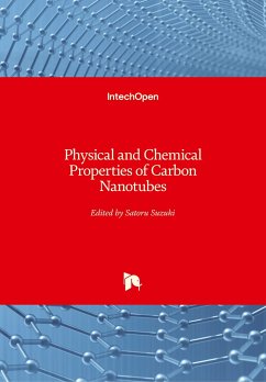 Physical and Chemical Properties of Carbon Nanotubes