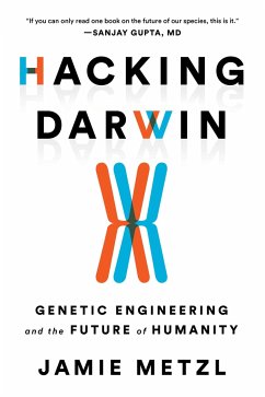 Hacking Darwin - Metzl, Jamie