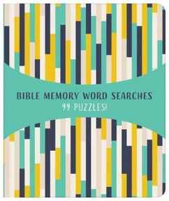 Bible Memory Word Searches: 99 Puzzles! - Compiled By Barbour Staff